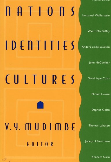 V. Y. Mudimbe - Nations, Identities, Cultures, Häftad