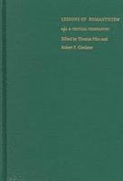Thomas Pfau, Robert F. Gleckner, Robert F Gleckner - Lessons of Romanticism, Inbunden