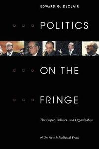 bokomslag Politics on the Fringe