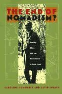 Caroline Humphrey, David Andrews Sneath - End of Nomadism?, Häftad
