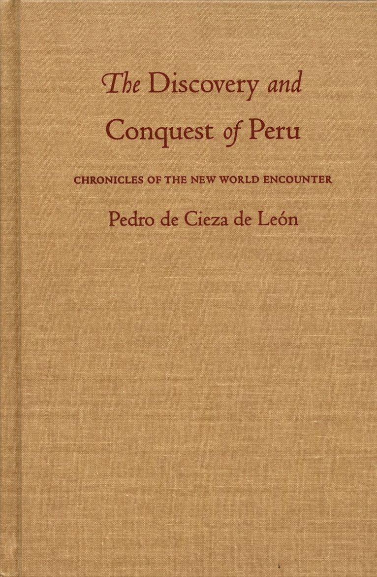 The Discovery and Conquest of Peru 1