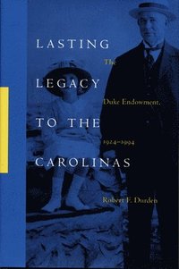 bokomslag Lasting Legacy to the Carolinas