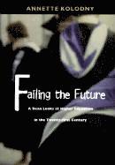 Failing the Future 1