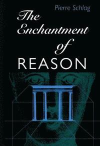 bokomslag The Enchantment Of Reason