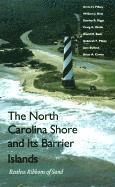 bokomslag The North Carolina Shore and Its Barrier Islands