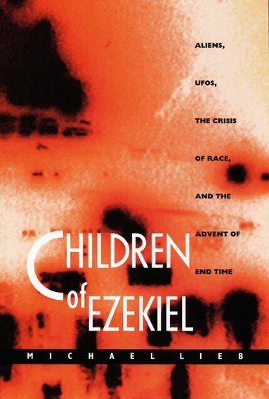 Michael Lieb - Children of Ezekiel, Häftad