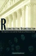 Reconstructing Reconstruction 1