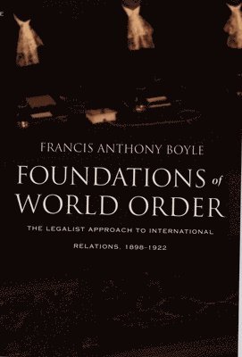 bokomslag Foundations of World Order