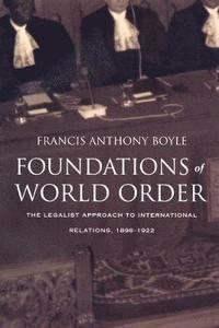 bokomslag Foundations of World Order