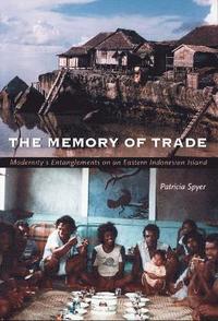 bokomslag The Memory of Trade