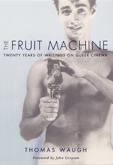 Thomas Waugh - Fruit Machine, Häftad