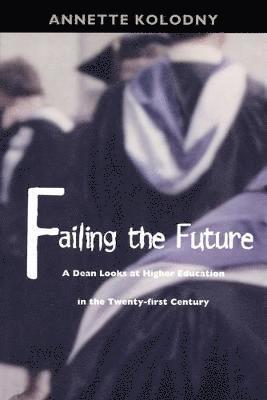 Failing the Future 1