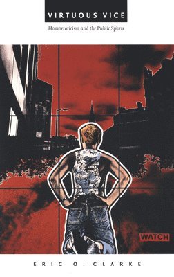 Eric O. Clarke, Eric O Clarke - Virtuous Vice, Häftad