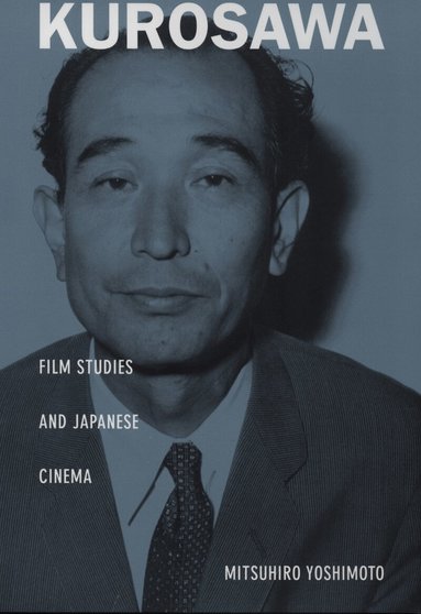 Mitsuhiro Yoshimoto - Kurosawa, Häftad