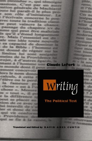 Claude Lefort - Writing, Häftad