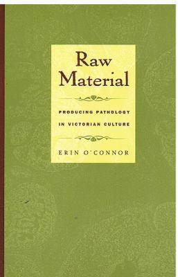 Erin O'Connor - Raw Material, Inbunden