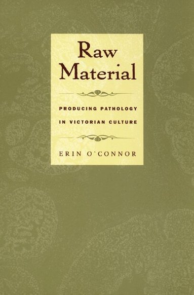 Erin O'Connor - Raw Material, Häftad
