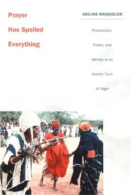 Prayer Has Spoiled Everything