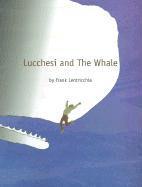 Lucchesi and The Whale 1