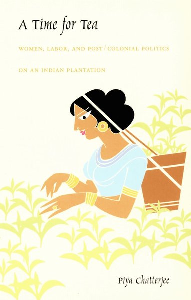 Piya Chatterjee - Time for Tea, Häftad