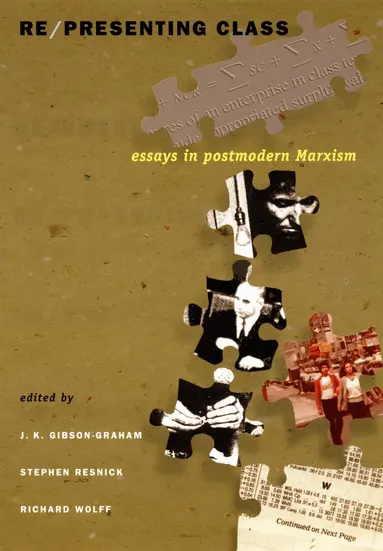 J. K. Gibson-Graham, Stephen Resnick, Richard Wolff - Re/presenting Class, Inbunden