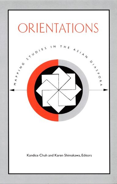 Kandice Chuh, Karen Shimakawa - Orientations, Häftad