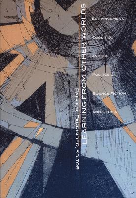 Patrick Parrinder - Learning from Other Worlds, Häftad