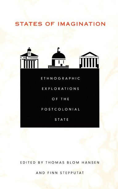 Thomas Blom Hansen, Finn Stepputat - States of Imagination, Häftad