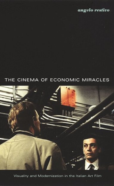 Angelo Restivo - Cinema of Economic Miracles, Häftad