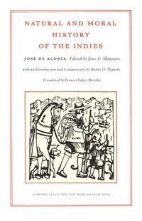 bokomslag Natural and Moral History of the Indies