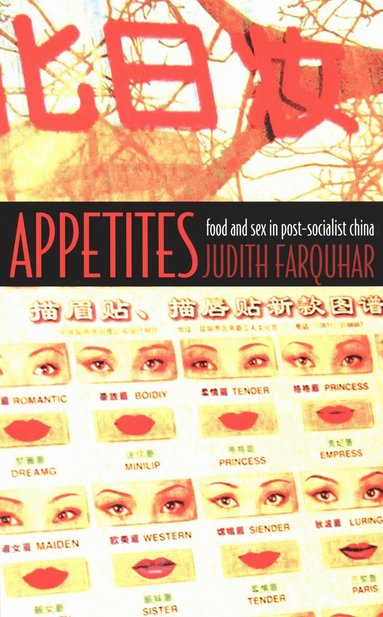 Judith Farquhar - Appetites, Inbunden