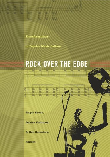 Roger Beebe, Denise Fulbrook, Ben Saunders - Rock Over the Edge, Häftad