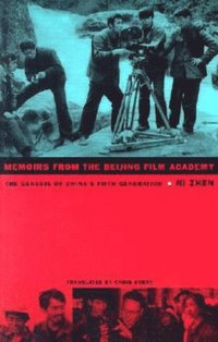 bokomslag Memoirs from the Beijing Film Academy