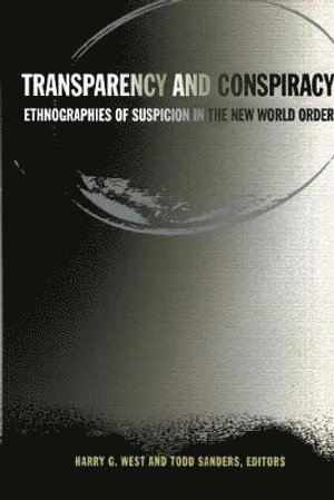 Transparency and Conspiracy 1