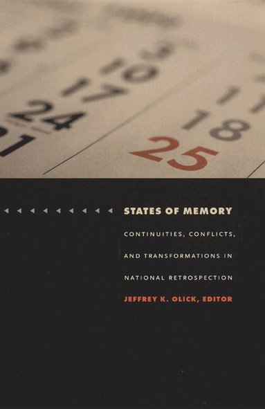 Jeffrey K. Olick - States of Memory, Häftad