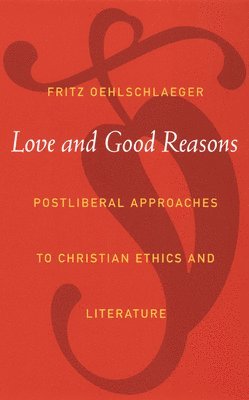 Love and Good Reasons 1