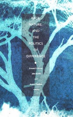 Race, Nature, and the Politics of Difference 1