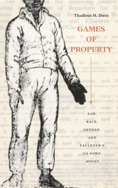 Thadious M. Davis - Games of Property, Häftad