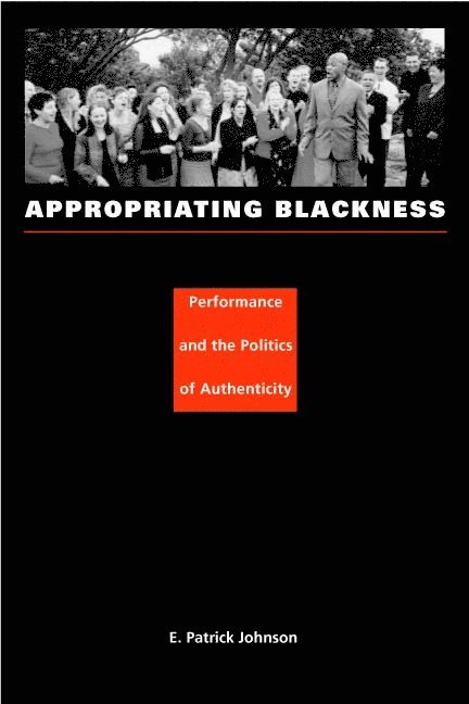 Appropriating Blackness