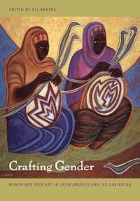 bokomslag Crafting Gender