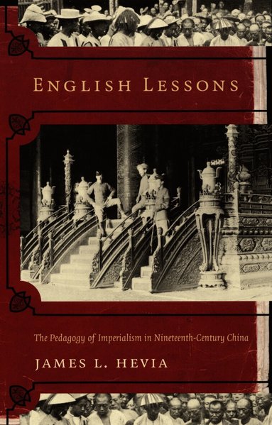 James L. Hevia - English Lessons, Häftad