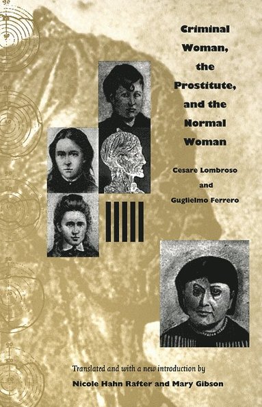 bokomslag Criminal Woman, the Prostitute, and the Normal Woman