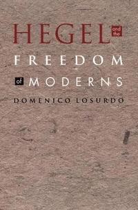 bokomslag Hegel and the Freedom of Moderns