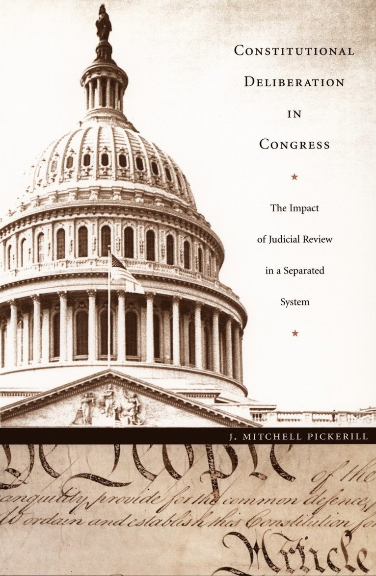 Constitutional Deliberation in Congress