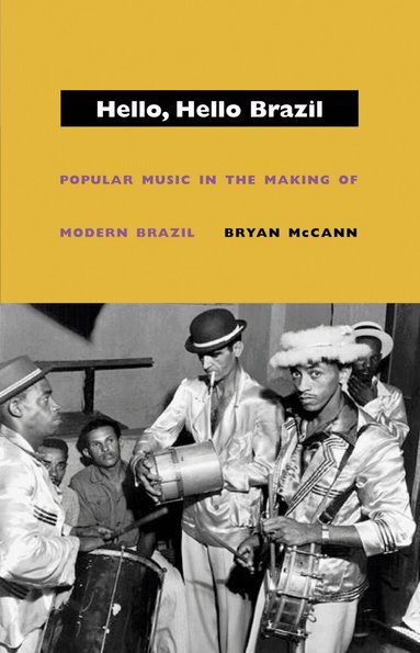 Bryan McCann - Hello, Hello Brazil, Häftad