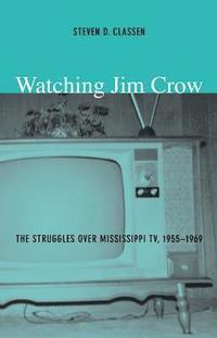 bokomslag Watching Jim Crow