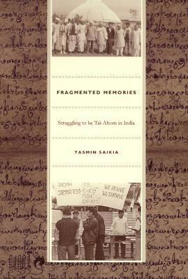 Yasmin Saikia - Fragmented Memories, Häftad