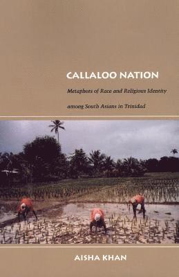 Aisha Khan - Callaloo Nation, Inbunden