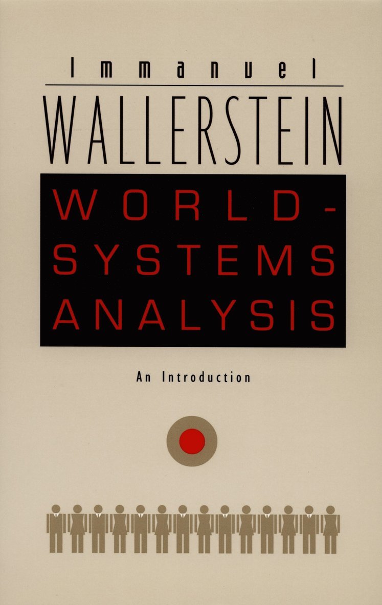 Immanuel Wallerstein - World-Systems Analysis, Häftad
