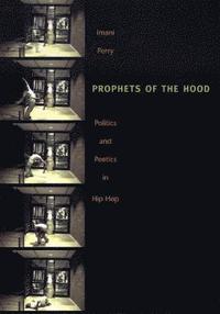 bokomslag Prophets of the Hood